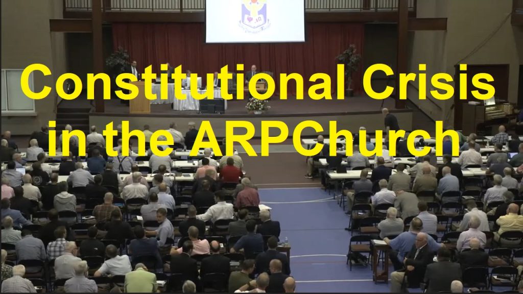 Constitutional Crisis in the ARPChurch