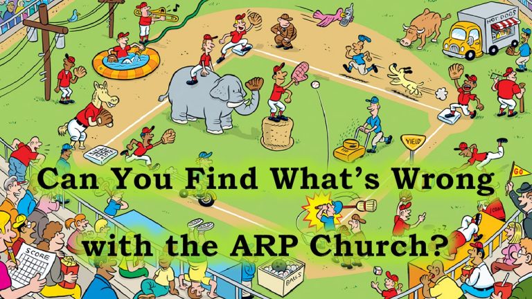 Whats Wrong With The ARP Church